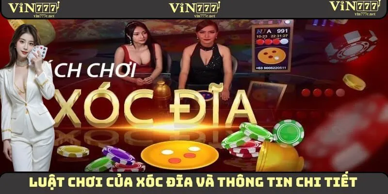Xóc Đĩa VIN777 - Mẹo Tham Gia Giành Lợi Nhuận Hấp Dẫn 1 Luật chơi của xóc đĩa và thông tin chi tiết